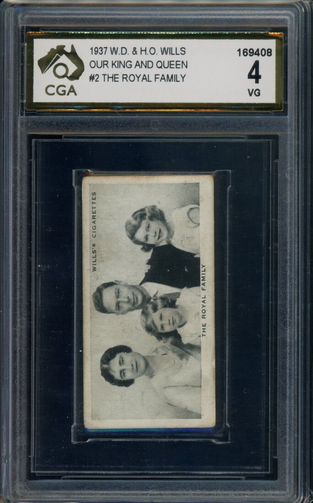 1937 WD & HO Wills The Royal Family #2 Our King And Queen Graded CGA 4