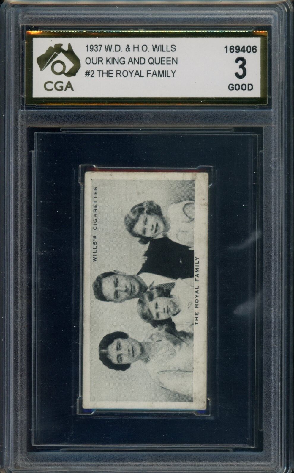 1937 WD & HO Wills Our King And Queen #2 The Royal Family Graded CGA 3