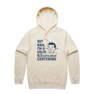 "Well Centered, Slightly Flawed" Hoodie | Fun Style Hoodie's Locally Made