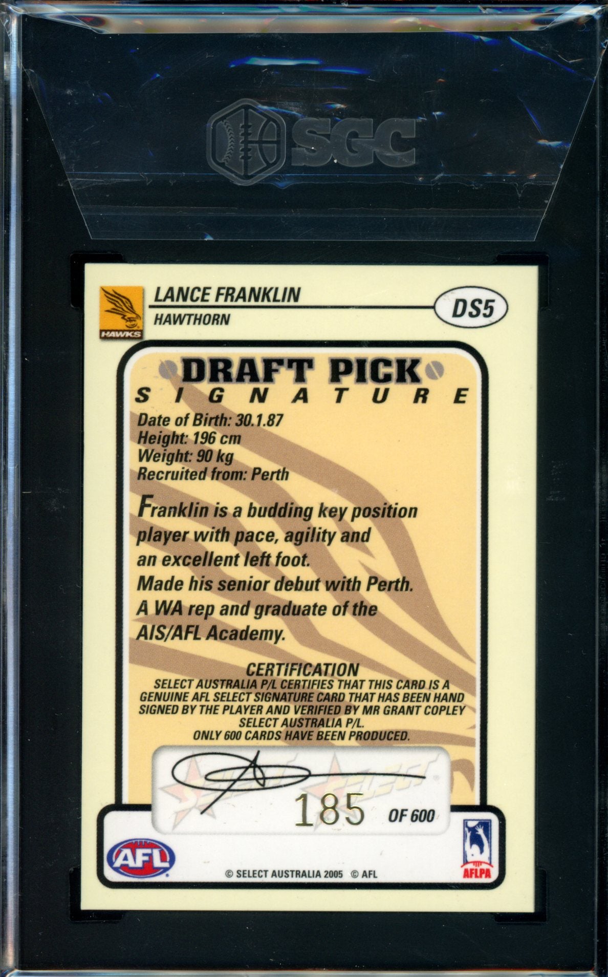 2005 Select AFL Dynasty DRAFT PICK SIGNATURE Lance Franklin Graded SGC 8